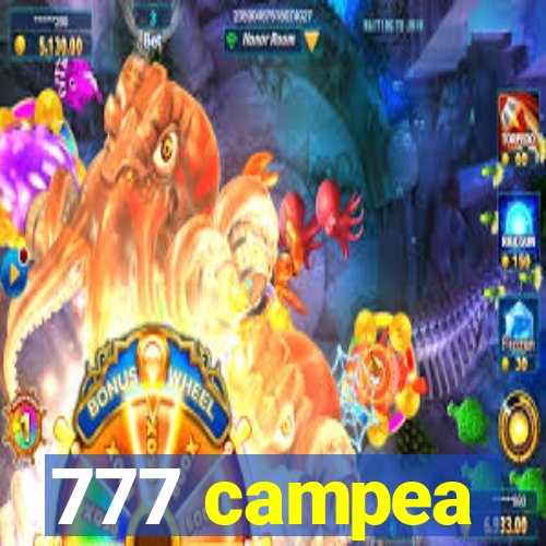 777 campea